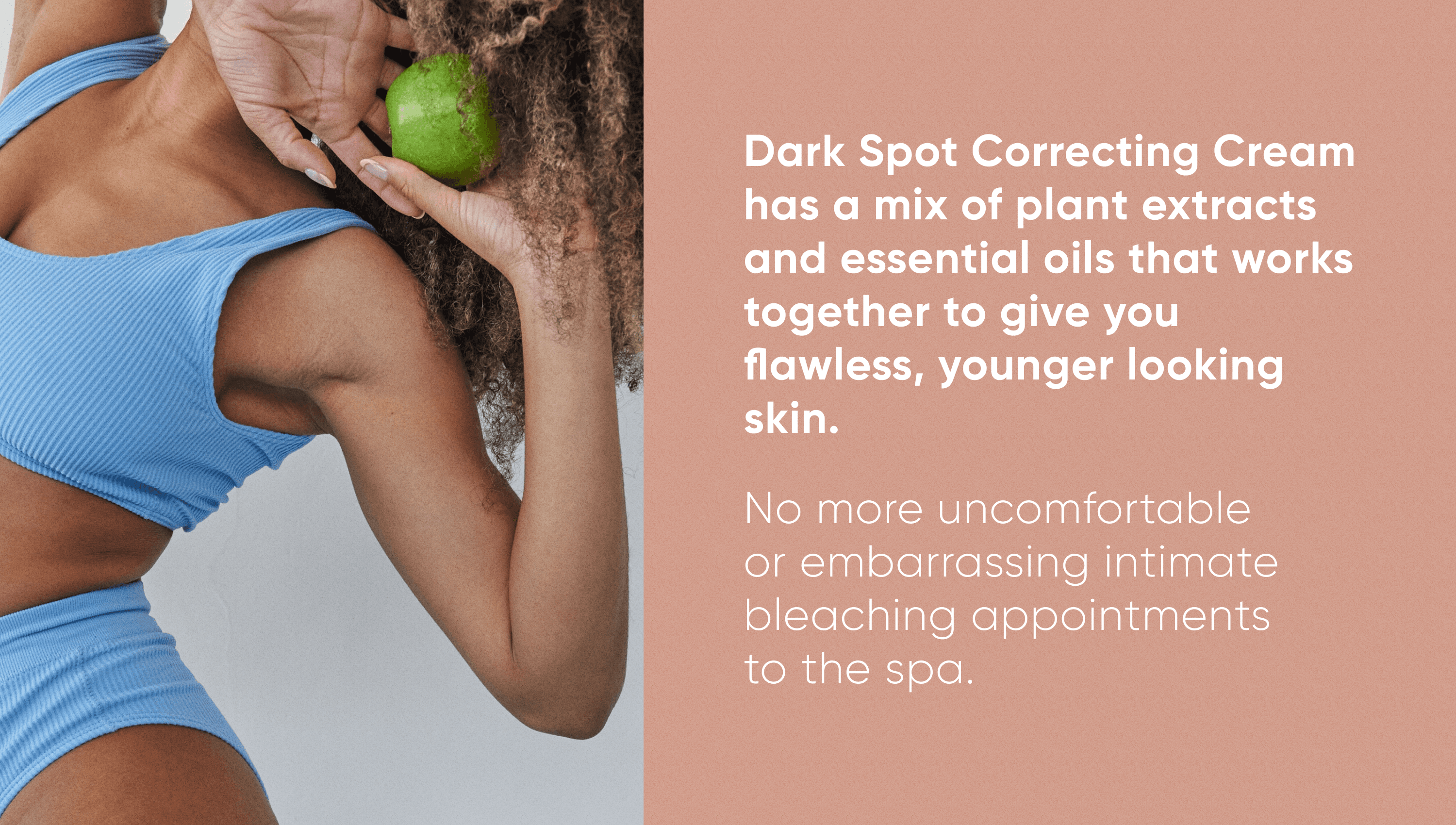 Dark Spot Correcting Cream for intimate areas: plant extracts and essential oils, a woman holding a lime