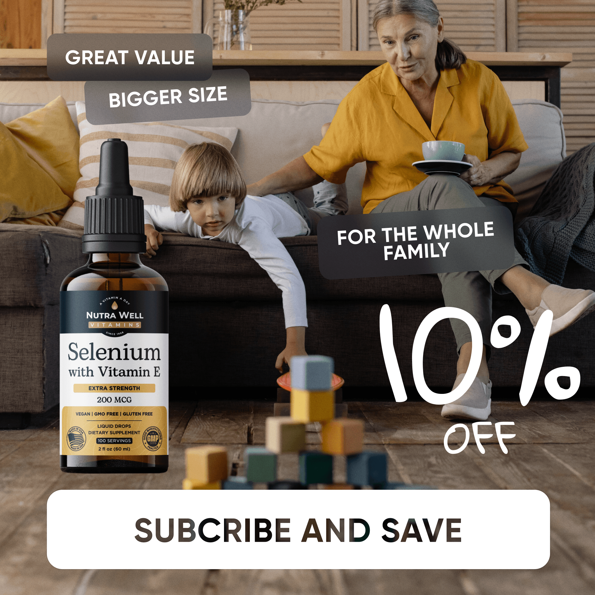 NutraWell Selenium ad: 10% off, for the whole family, a grandmother and a boy