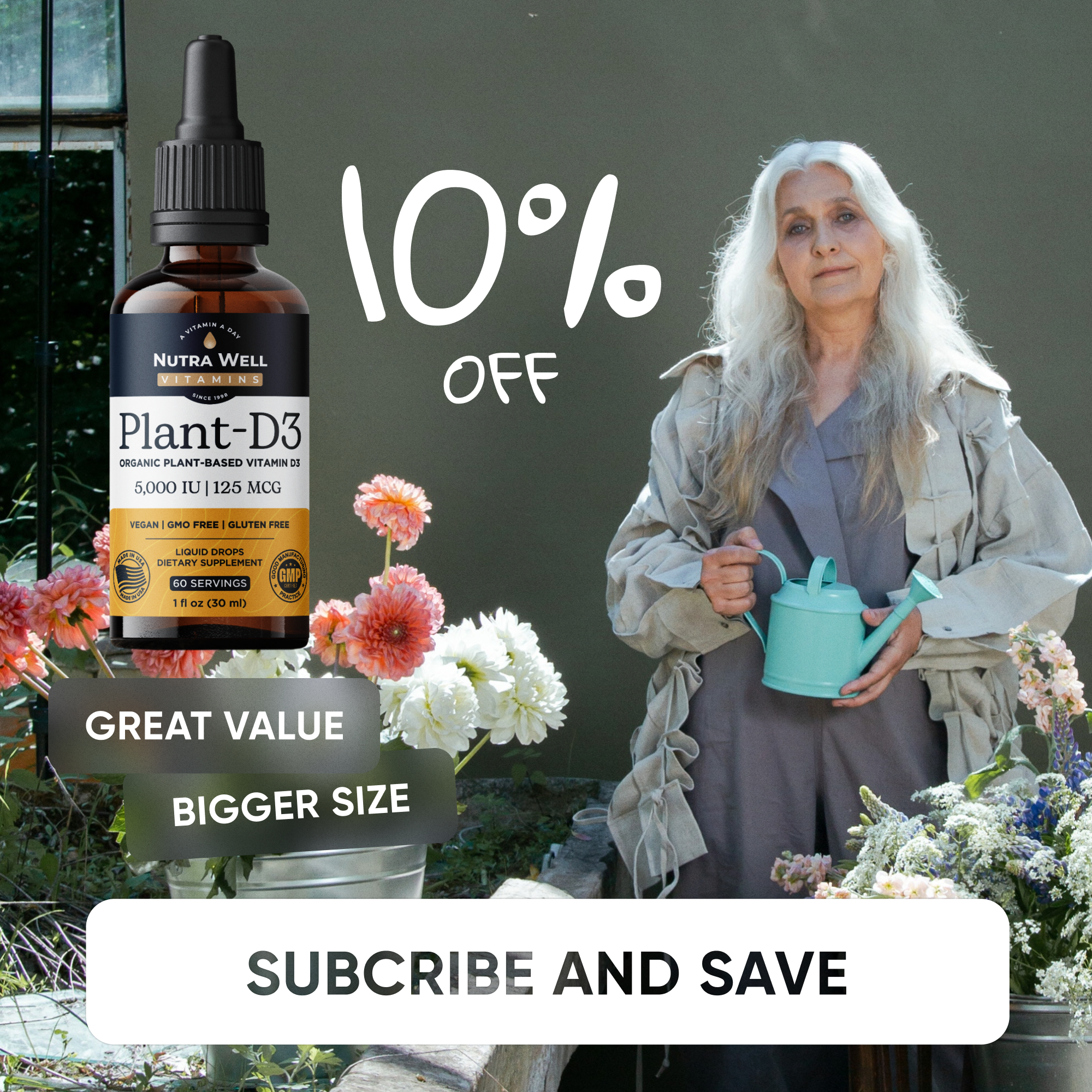 NutraWell Plant-D3 ad: 10% off, great value, a gray-haired woman with a watering can