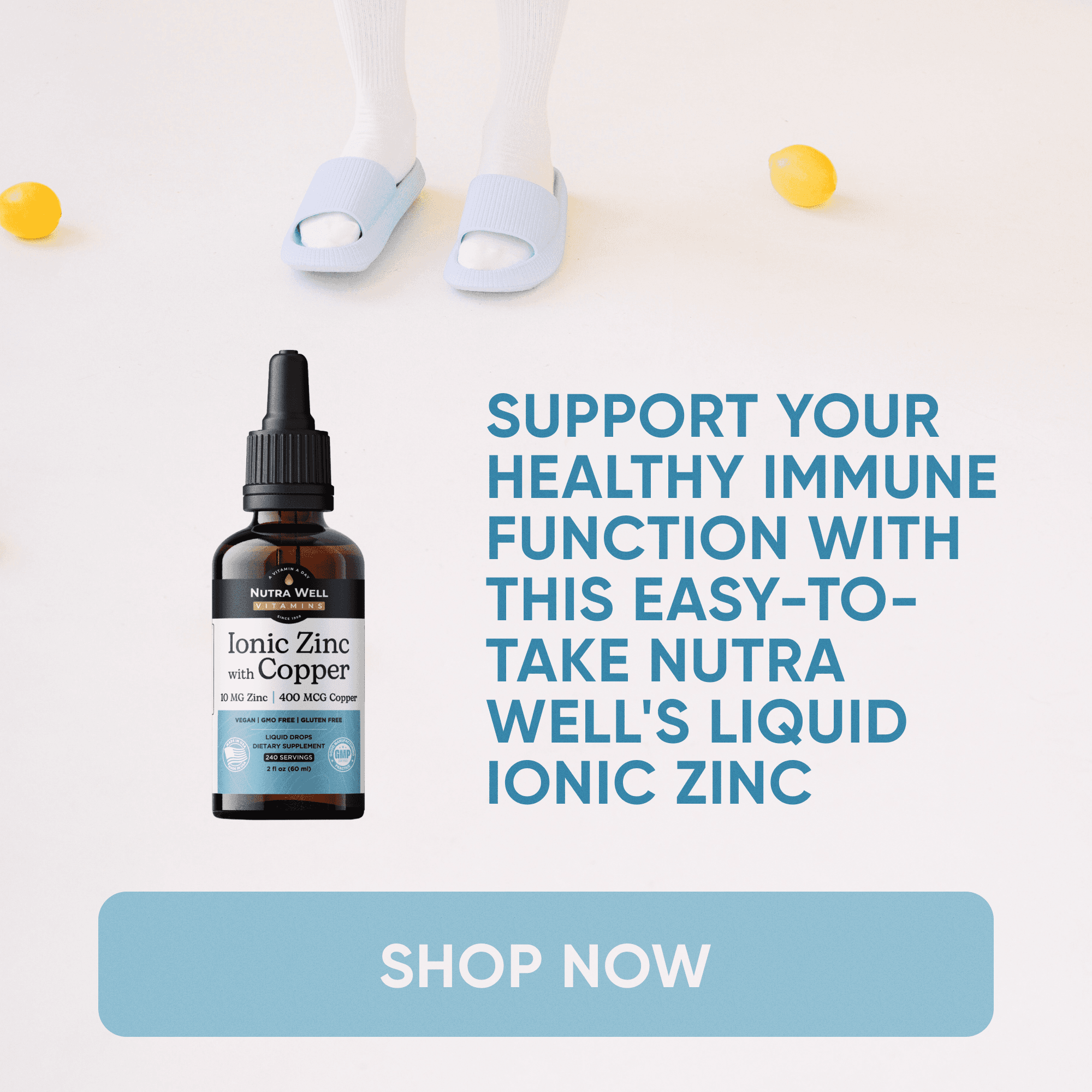 NutraWell Ionic Zinc ad: support your healthy immune function, white slides and yellow balls
