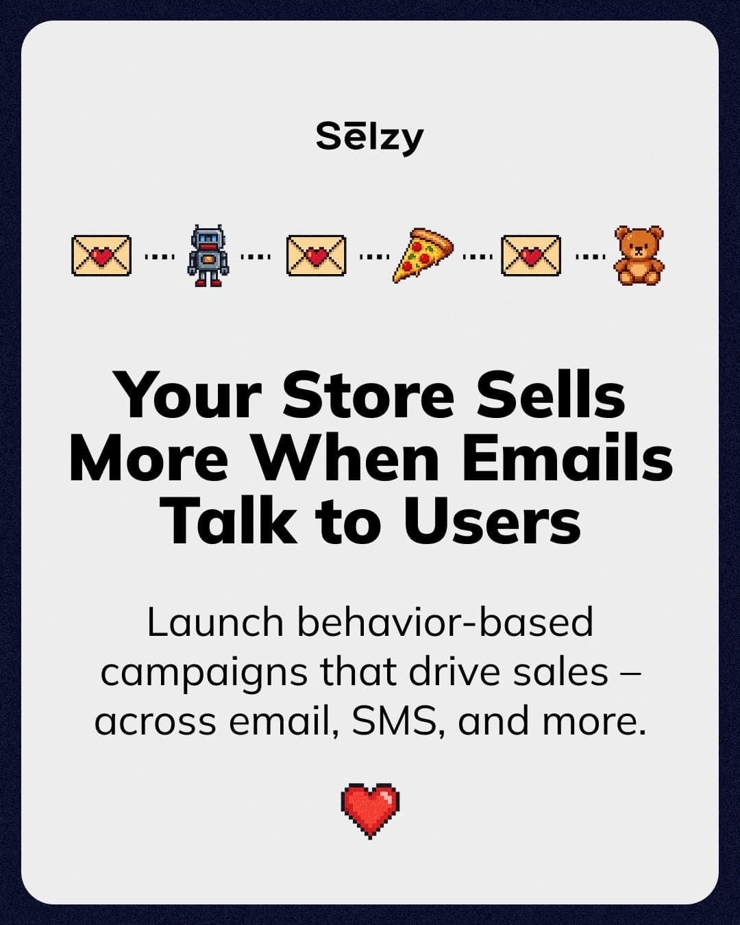 Ad: Your store sells more when emails talk to users