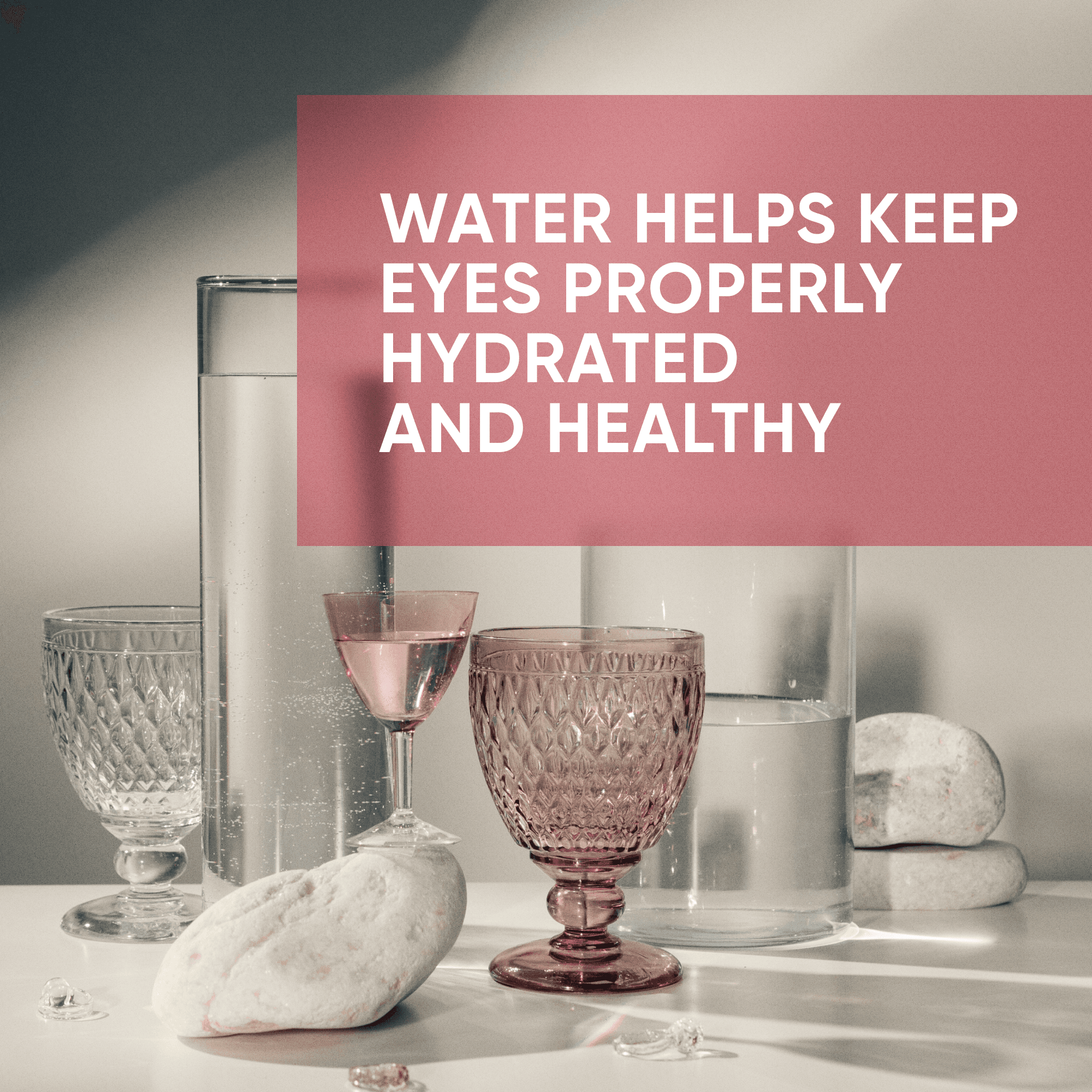 Dāleez social post: Water helps keep eyes properly hydrated and healthy