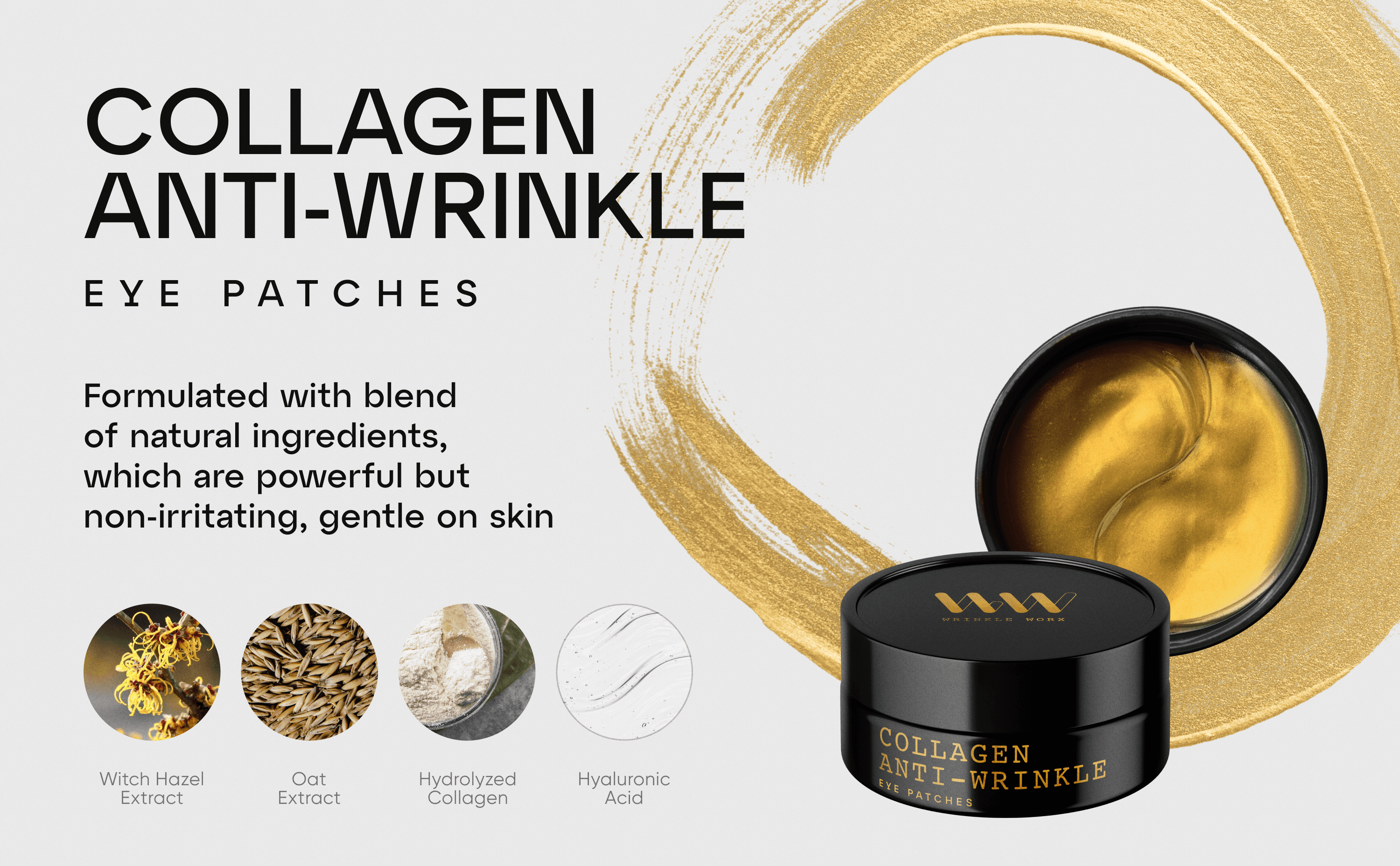 Wrinkle Worx A+ content: Collagen Anti-Wrinkle eye patches, the jar on a gold brushstroke and the ingredients